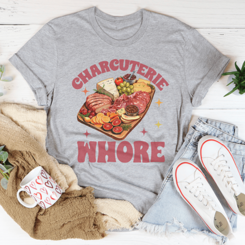 Charcuterie Whore Tee